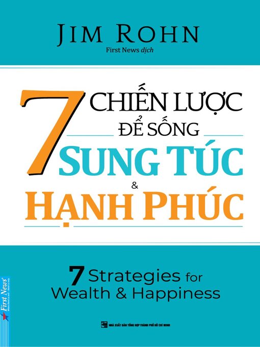 Title details for 7 Chiến Lược Để Sống Sung Túc Và Hạnh Phúc by Jim Rohn - Available